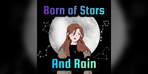 Cover image for Born Of Stars and Rain