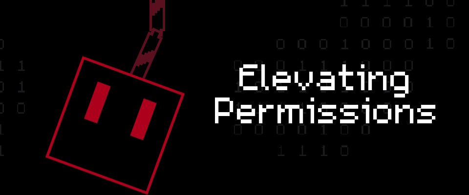 Elevating Permissions