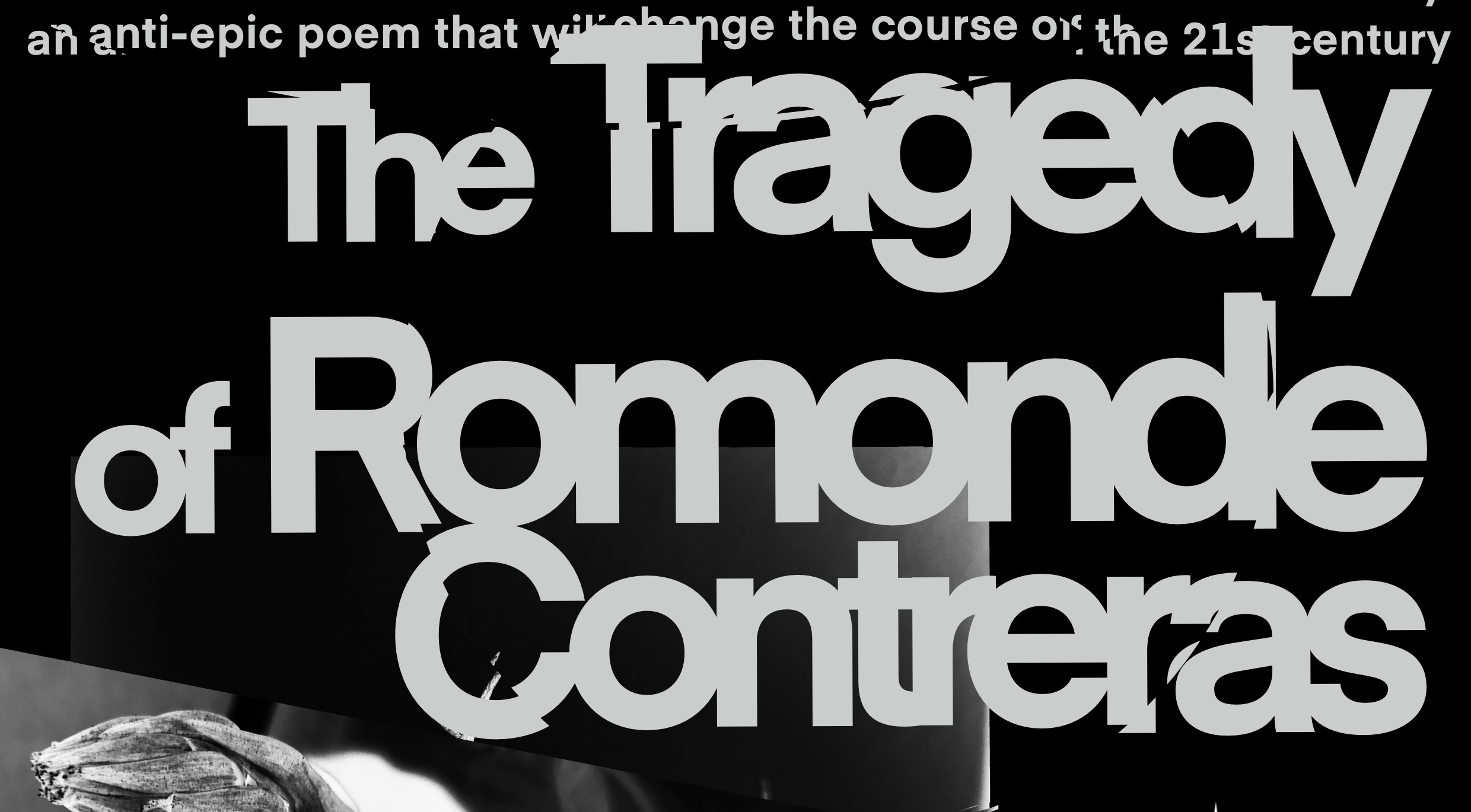 The Tragedy of Romonde Contreras Part 1
