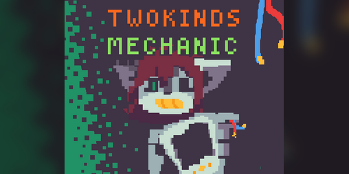 Cover image for TwokindsMechanic