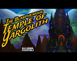 The Blasphemous Temple of Yargolith  