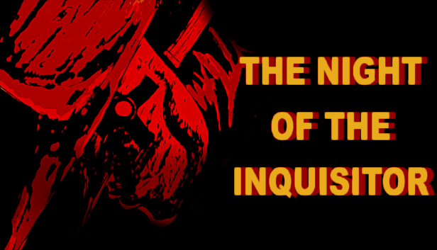 The Night of the Inquisitor Prologue