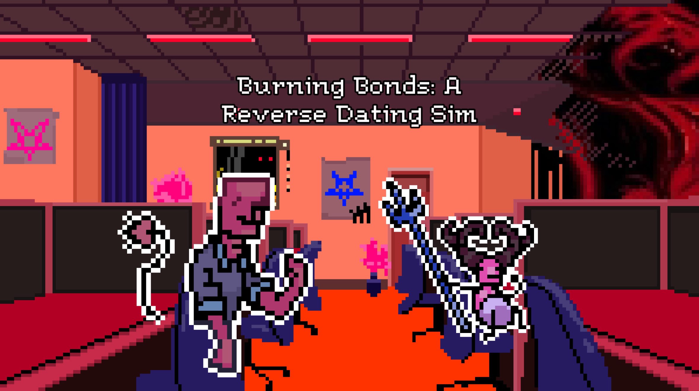Burning Bonds: A Reverse Dating Sim