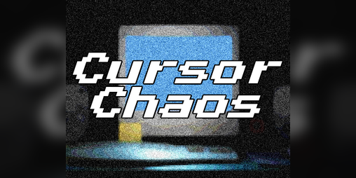 Cover image for Cursor Chaos