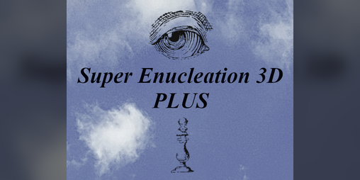 Cover image for Super Enucleation 3D PLUS