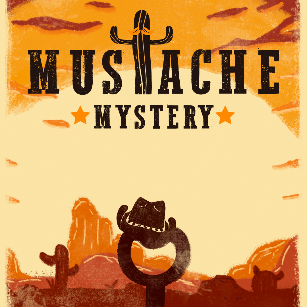 Mustache Mystery