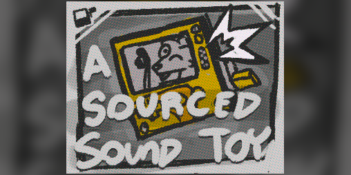 Cover image for A Sourced Sound Toy