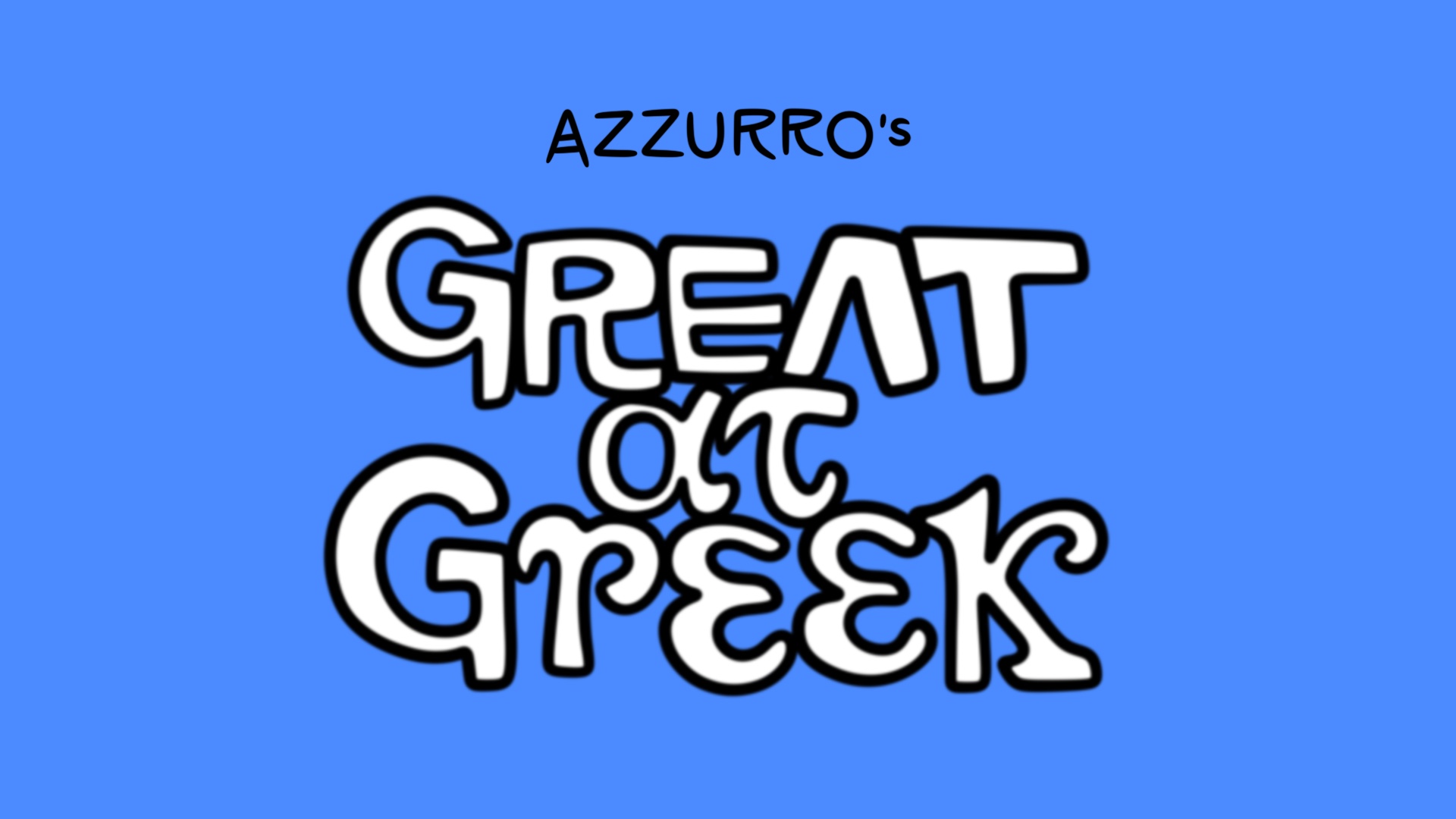 Great at Greek