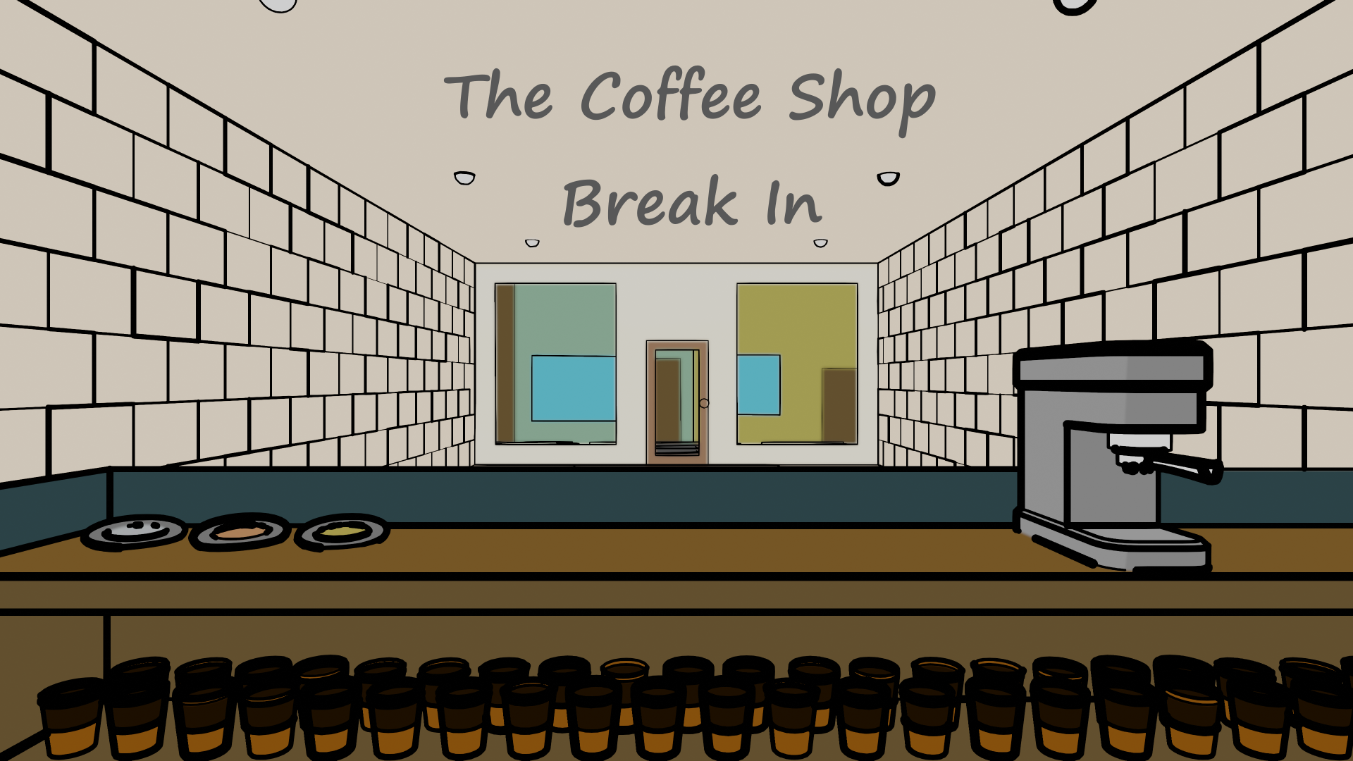 The Coffee Shop Break In