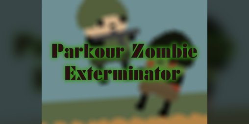 Cover image for Parkour Zombie Exterminator