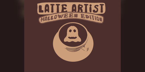 Cover image for LATTE ARTIST halloween edition