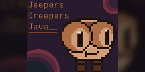 Cover image for Jeepers Creepers Java