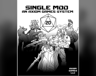 Single Mod   - Simple and fast TTRPG system for any world you can think of! 