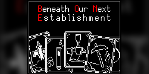 Cover image for Beneath Our Next Establishment