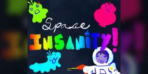 Cover image for Space Insanity!