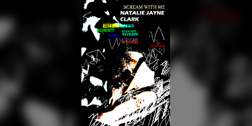 Cover image for Scream With Me by Natalie Jayne Clark