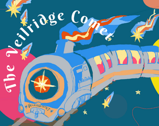 The Veilridge Comet: Guests of the Gloaming   - A collection of three Guests for Yazeba's Bed and Breakfast, travelling on shining rails from other worlds. 