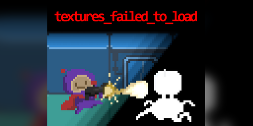 Cover image for textures_failed_to_load