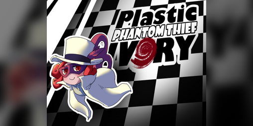 Cover image for Plastic Phantom Thief Ivory