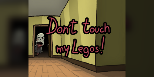 Cover image for Don't Touch My Legos