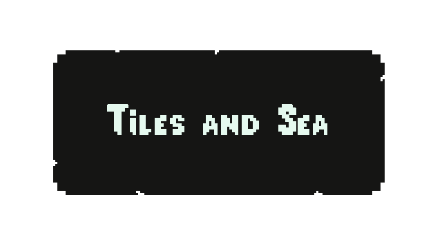 Tiles and Sea