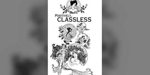Cover image for POSITIVELY, CLASSLESS: A SHADOWDARK RPG SUPPLEMENT
