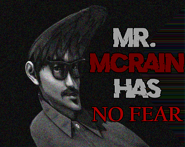 Mr. McRain Has No Fear cover