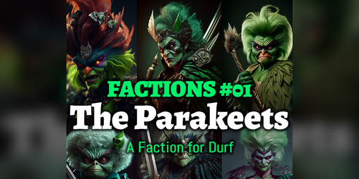 Cover image for Factions #01 - The Parakeets (Durf)