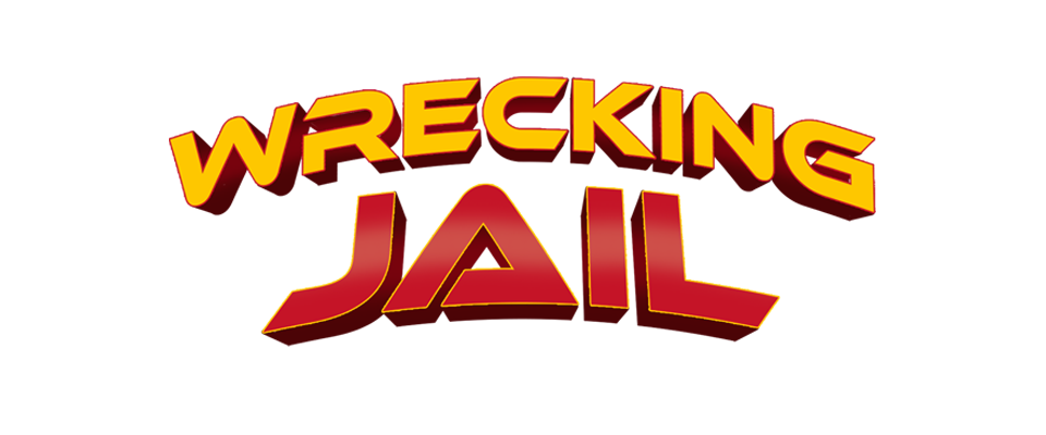 Wrecking Jail