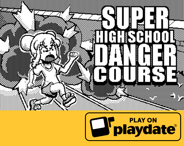 Super High School Danger Course