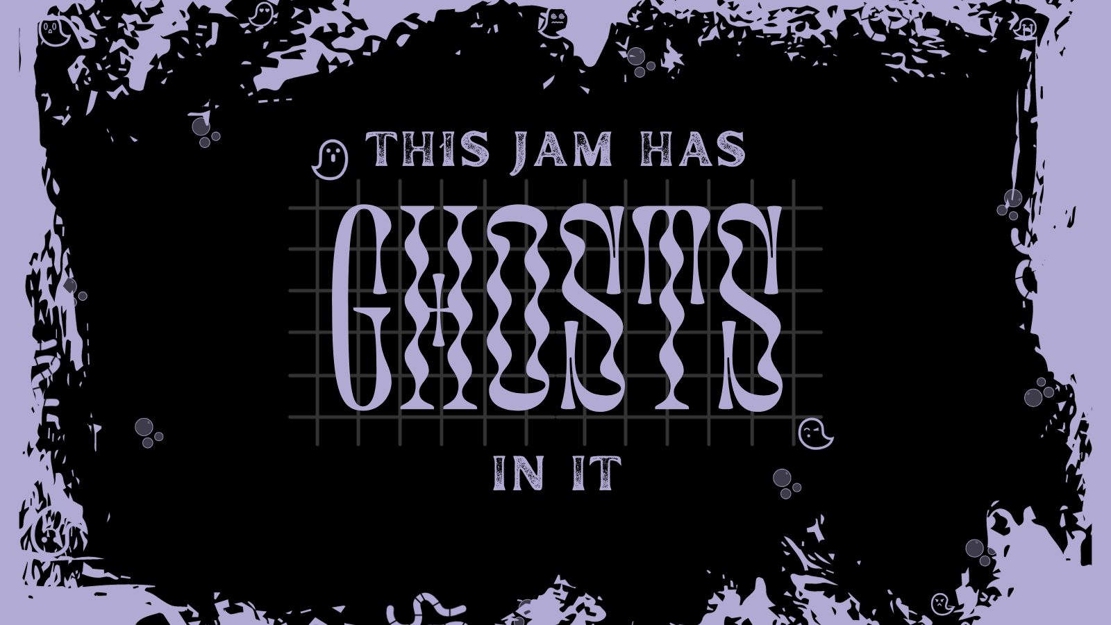 THIS JAM HAS GHOSTS IN IT Itch io this-jam-has-ghosts-in-it-itch-io