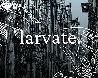 larvate.