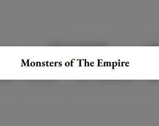 Monsters of The Empire   - A mini-expansion for Valliant Horizon 