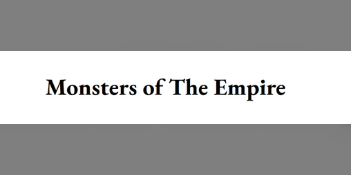 Cover image for Monsters of The Empire