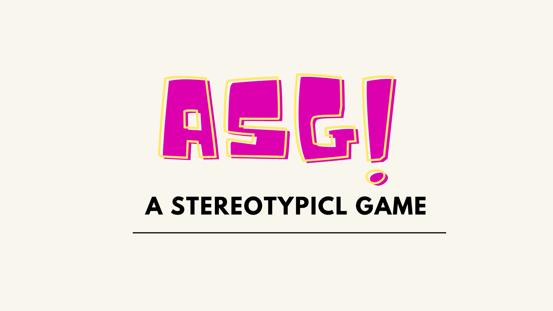 A Stereotypical Game