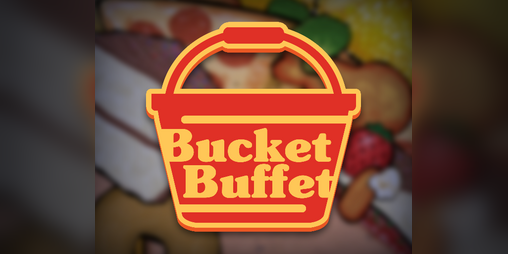 Cover image for Bucket Buffet