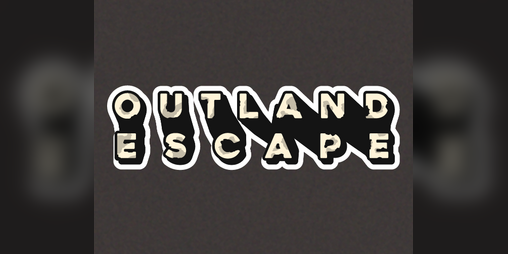 Cover image for Outland Escape