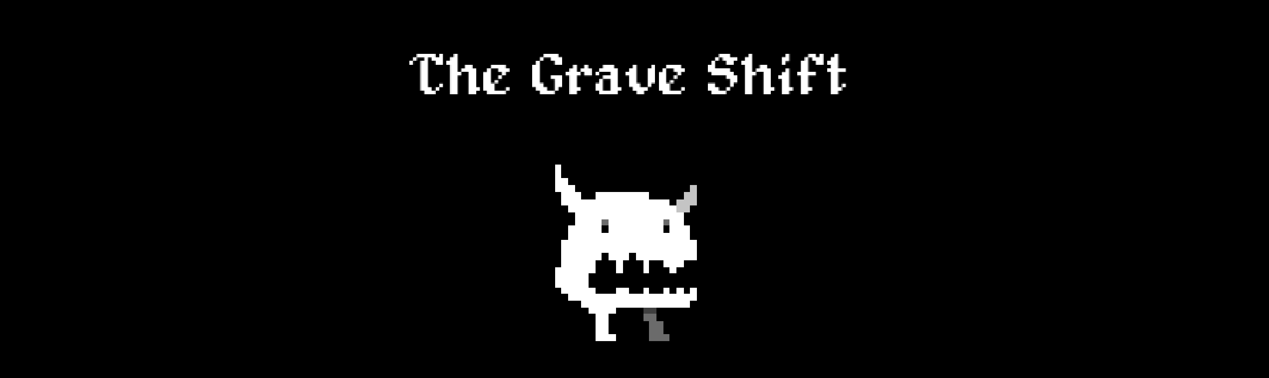 The Grave Shift