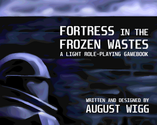 Fortress in the Frozen Wastes  