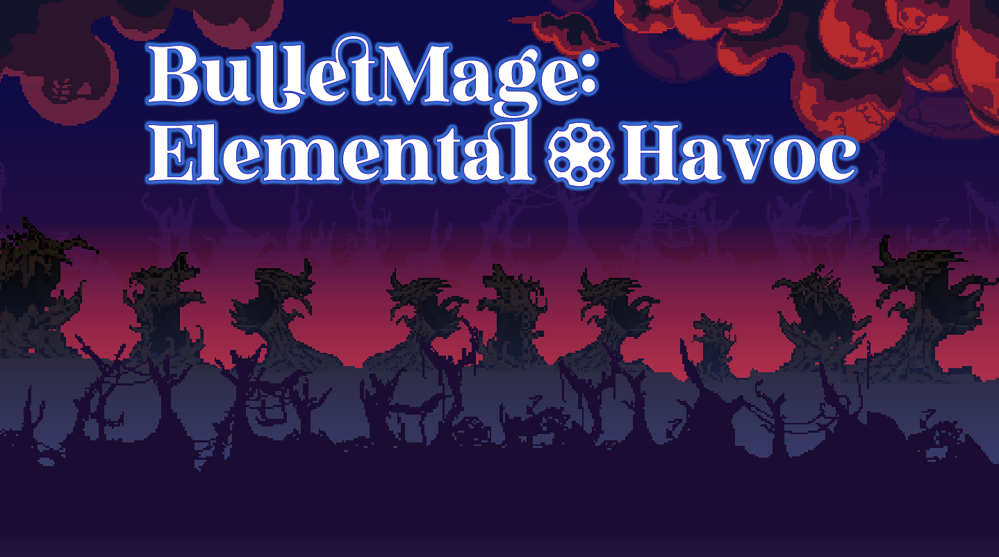 BulletMage: Elemental Havoc