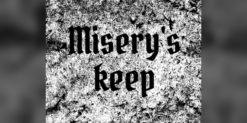 Cover image for Misery's Keep overdue submission