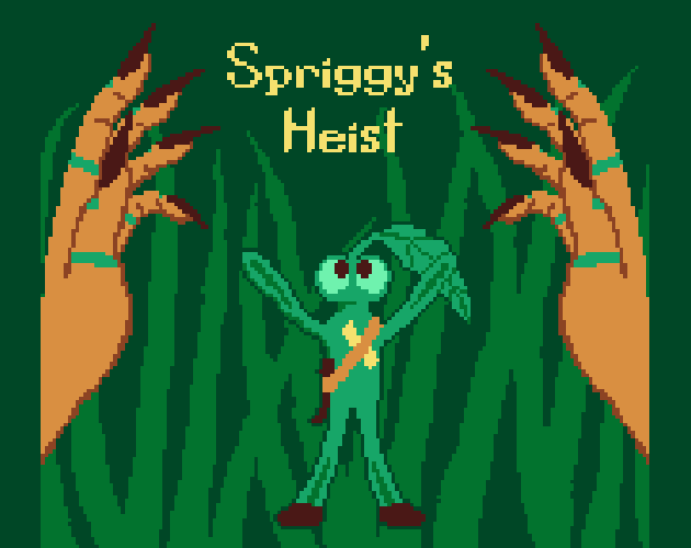 Cover image for Spriggy's Heist