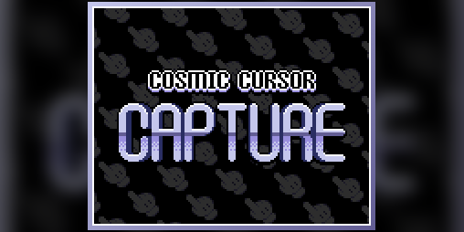 Cover image for Cosmic Cursor Capture