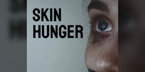 Cover image for SKIN HUNGER
