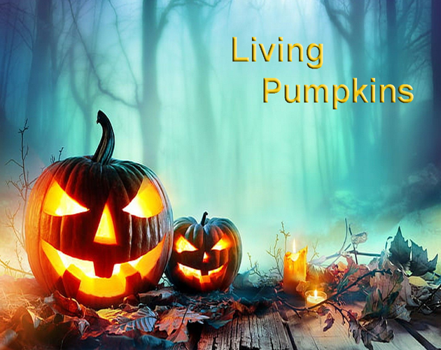 Living Pumpkins