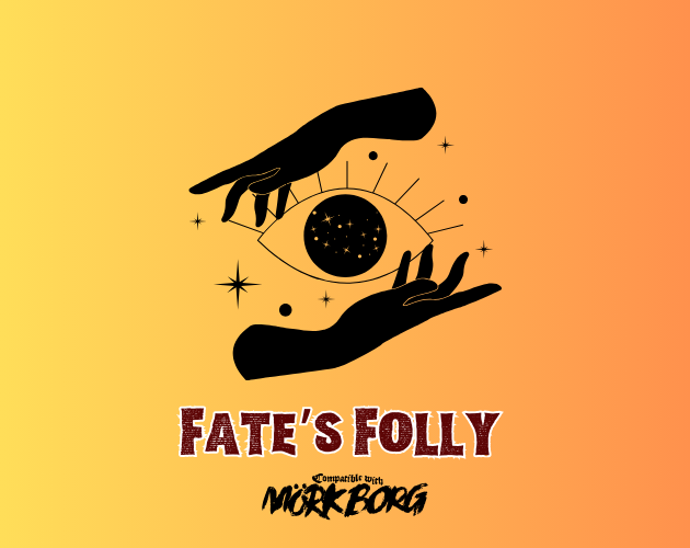 Cover image for Fate's Folly - A Mork Borg Pointcrawl