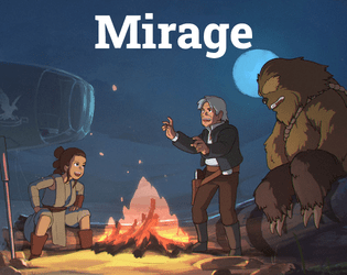 Mirage   - Storytelling-focused roleplaying game 