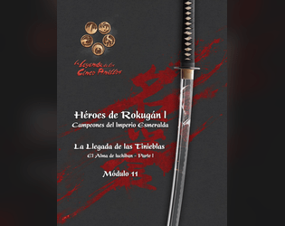 L5A - CIE 11 La Llegada de las Tinieblas (El Alma de Iuchiban Parte I) - Héroes de Rokugán I  