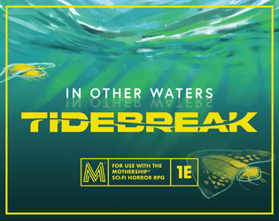 In Other Waters: Tidebreak  