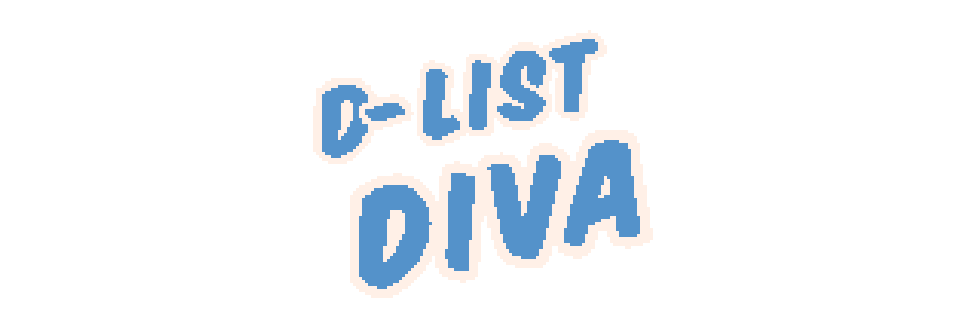 D-List Diva